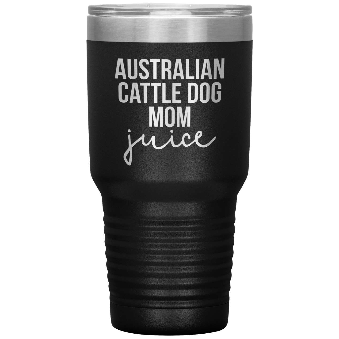 Australian Cattle Dog Mom Tumbler, Funny Travel Coffee Mug, Birthday Gifts for Men and Women