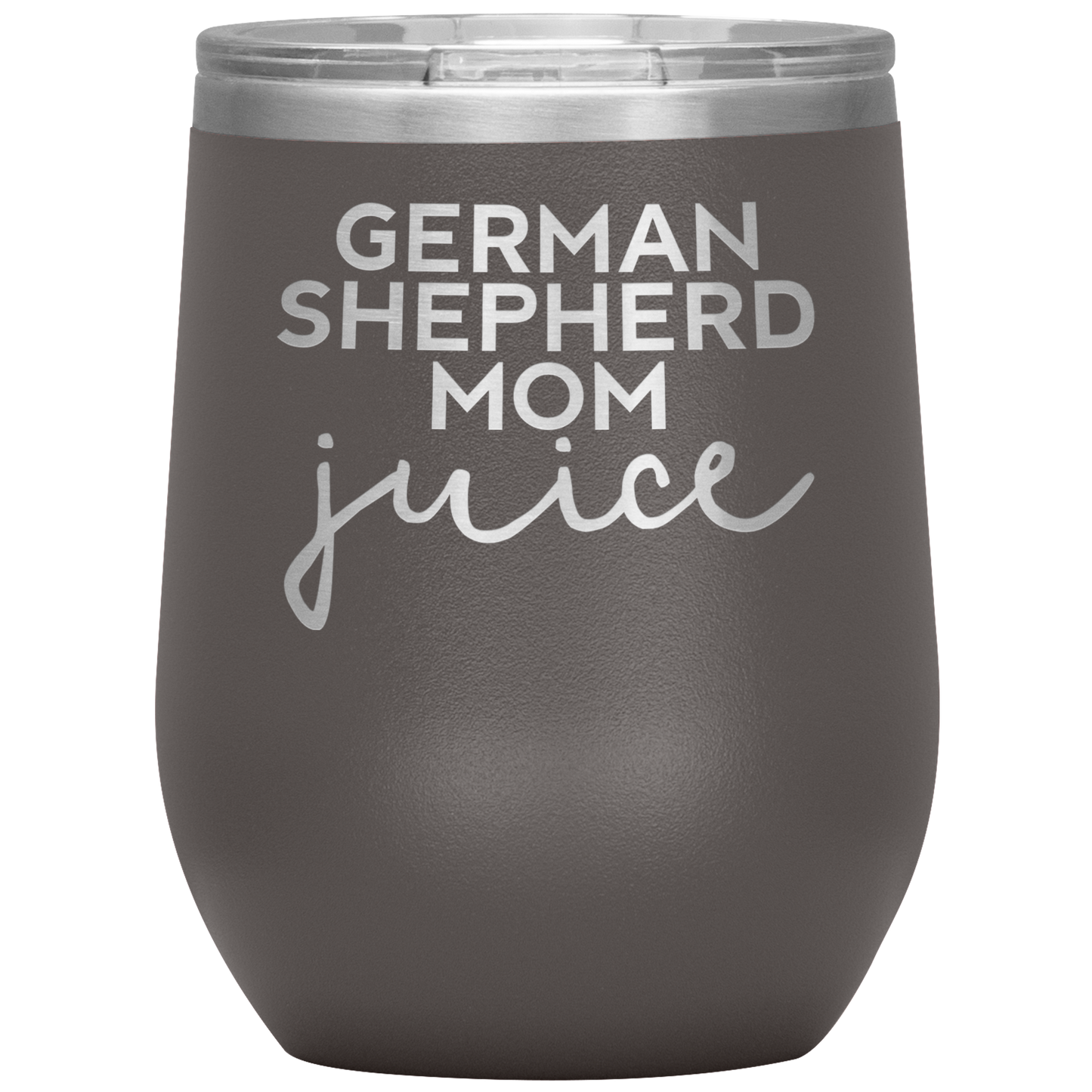 German Shepherd Mom Wine Tumbler, German Shepherd Mom Gifts, Travel Wine Cup, Birthday Gifts for Men and Women