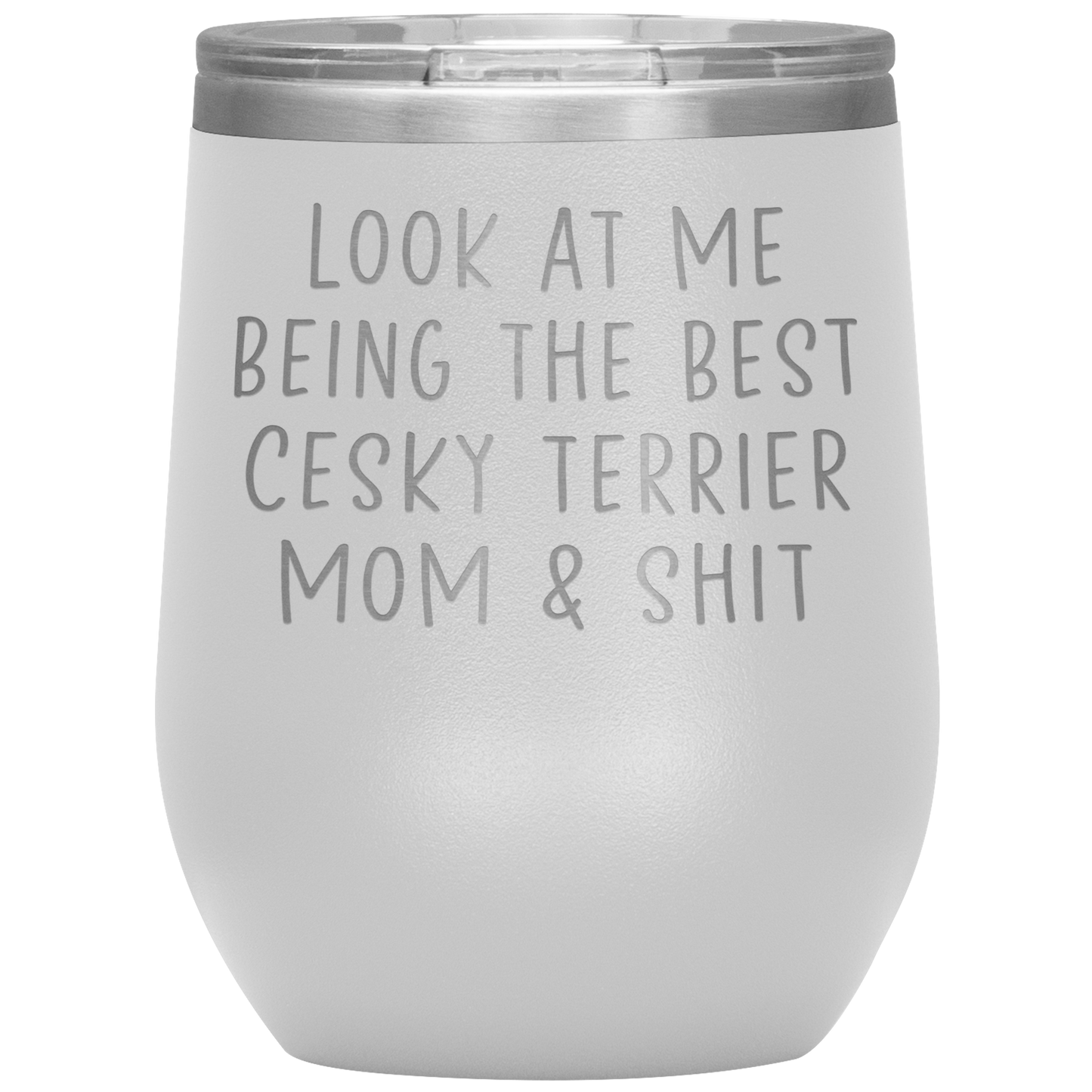 Cesky Terrier Mom Wine Tumbler, Funny Gifts, Travel Wine Cup, Birthday Gifts for Men and Women