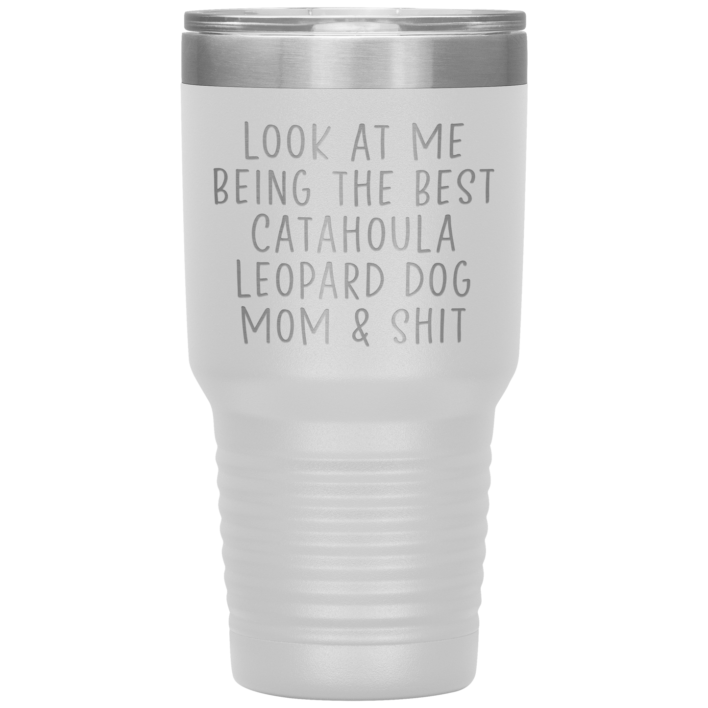 Catahoula Leopard Dog Mom Tumbler, Funny Travel Coffee Mug, Birthday Gifts for Men and Women