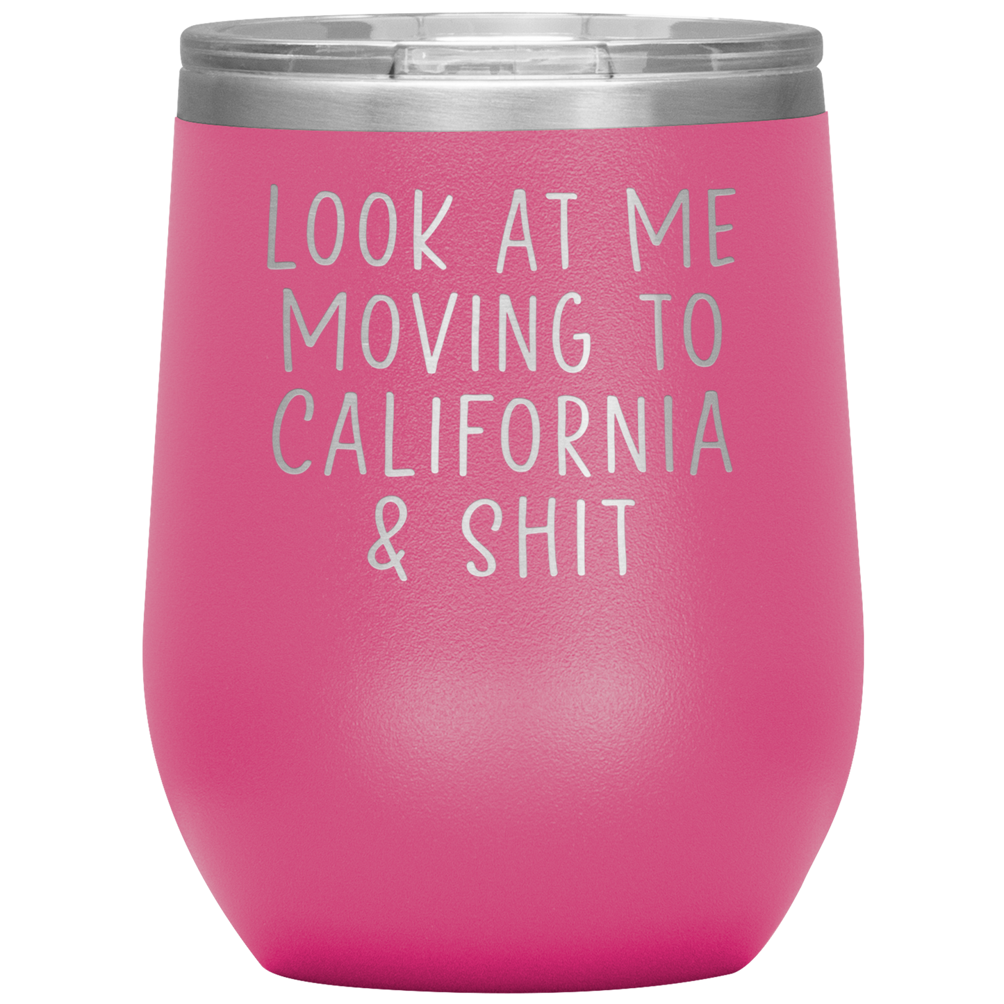 Déménagement à California Wine Tumbler, Déménagement en Californie Cadeaux, Travel Wine Cup, Cadeaux d’anniversaire pour les hommes et les femmes