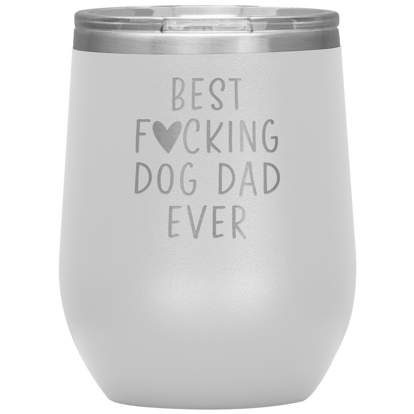 Dog Dad Wine Tumbler, Dog Dad Gifts, Travel Wine Cup, Birthday Gifts for Men and Women