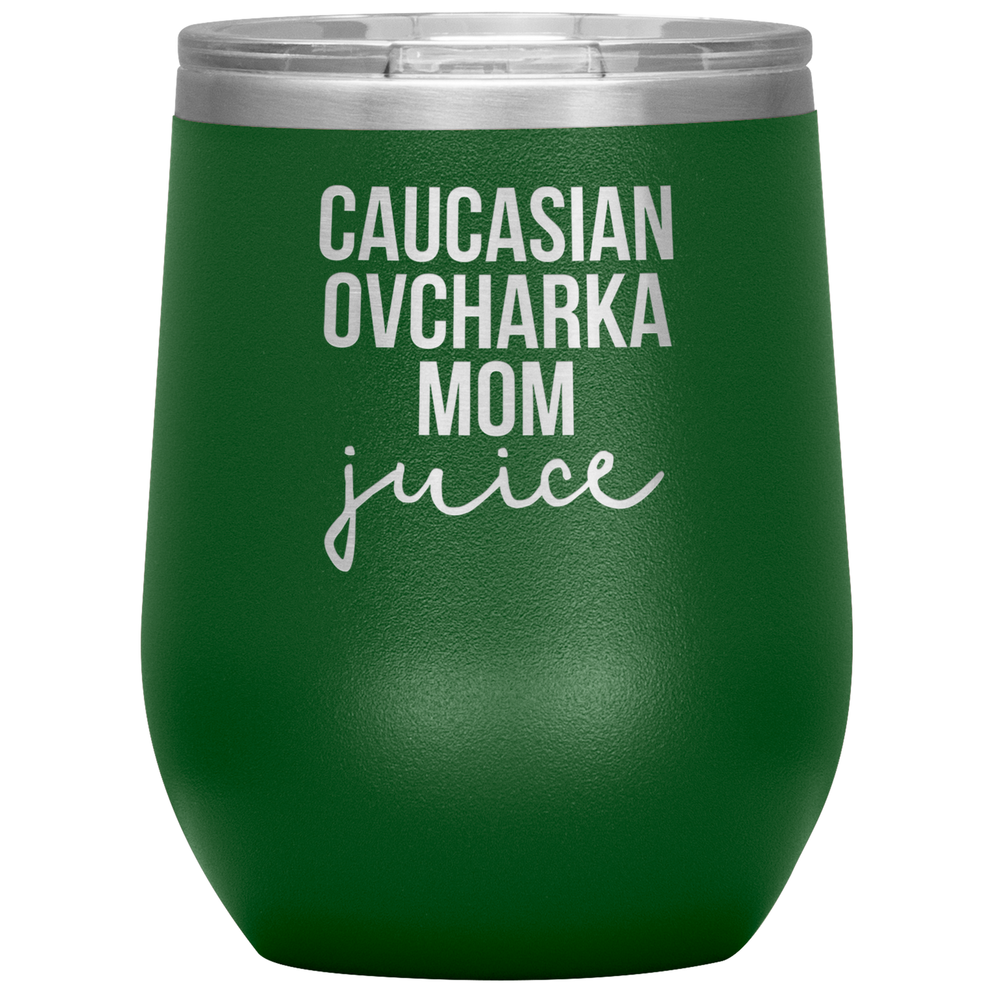 Caucasian Ovcharka Mom Wine Tumbler, Caucasian Ovcharka Mom Gifts, Travel Wine Cup, Birthday Gifts for Men and Women