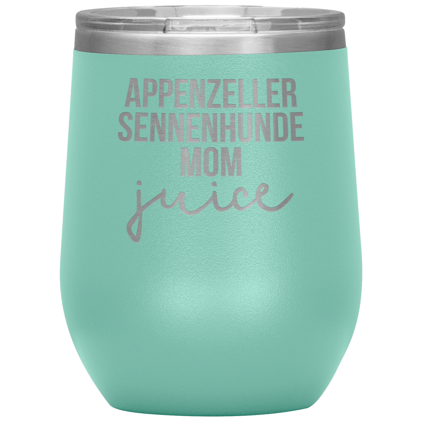 Appenzeller Sennenhunde Mom Wine Tumbler, Funny Travel Wine Cup, Birthday Gifts for Men and Women