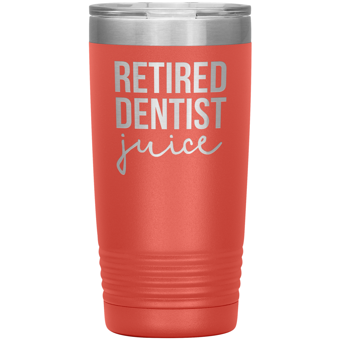 Retired Dentist Tumbler, Retired Dentist Gifts, Travel Coffee Mug, Birthday Gifts for Men and Women