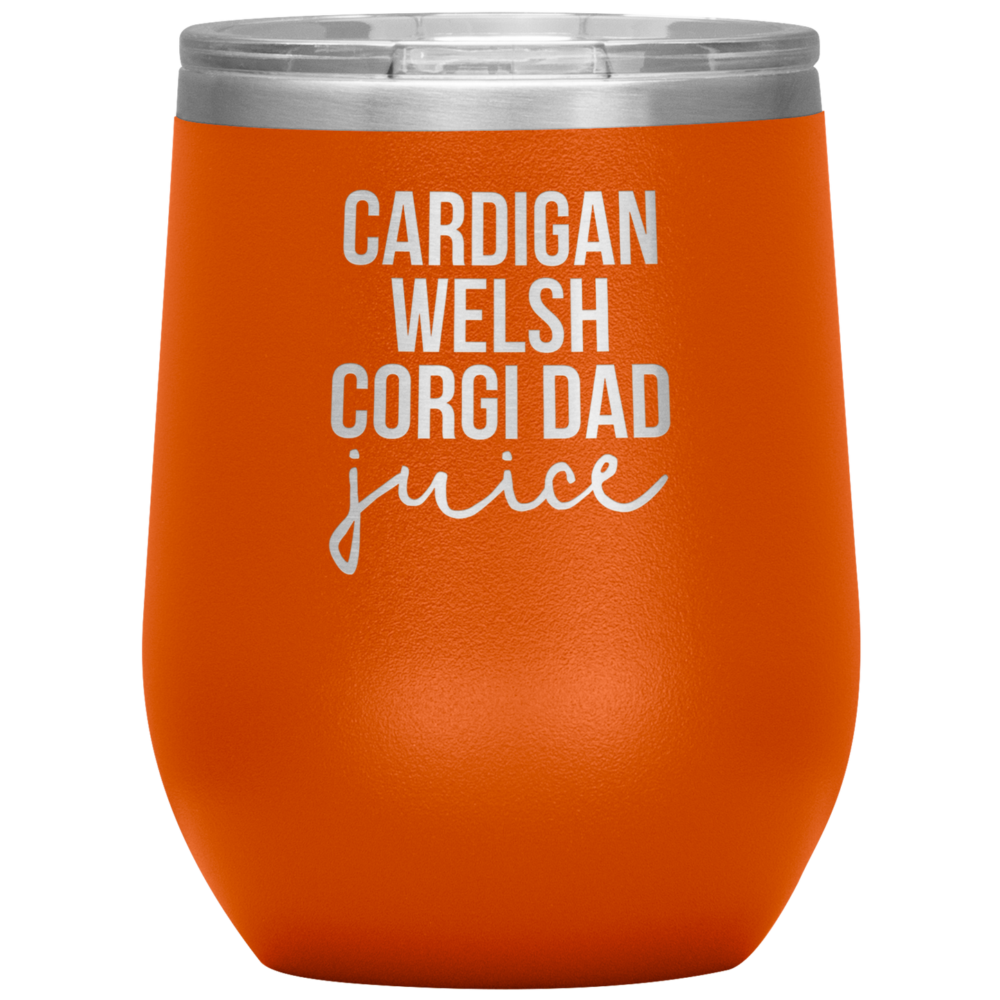 Cardigan Welsh Corgi Dad Wine Tumbler, Cardigan Welsh Corgi Dad Gifts, Travel Wine Cup, Birthday Gifts for Men and Women