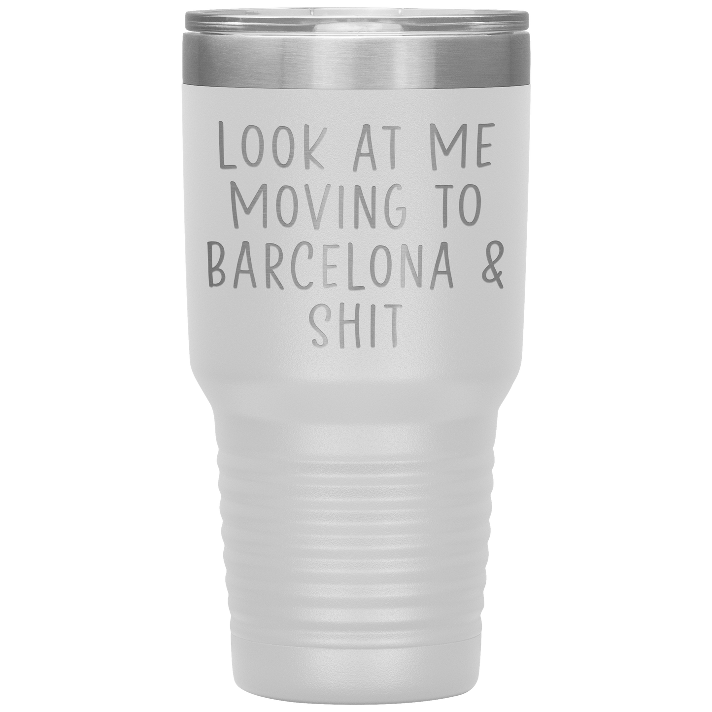 Moving to Barcelona Spain Tumbler, Funny Travel Coffee Mug, Birthday Gifts for Men and Women