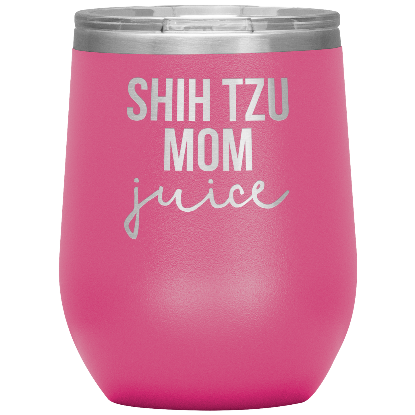 Shih Tzu Mom Wine Tumbler, Shih Tzu Mom Gifts, Travel Wine Cup, Birthday Gifts for Men and Women