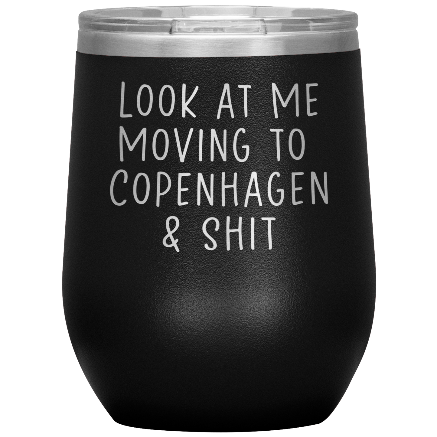 Moving to Copenhagen Denmark Wine Tumbler, Funny Moving Away Gifts, Housewarming Travel Wine Cup, Birthday Gifts for Men and Women