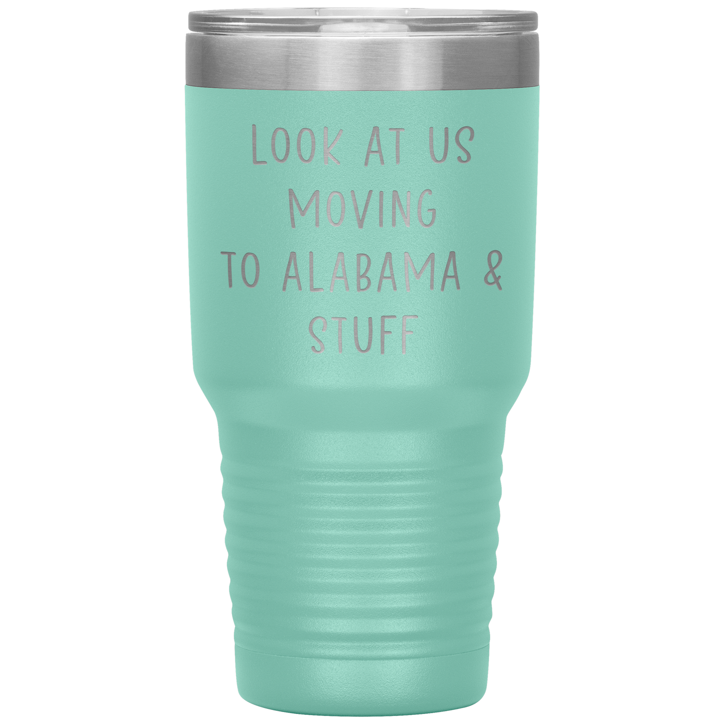 Moving to Alabama Tumbler, Funny Travel Coffee Mug, Birthday Gifts for Men and Women