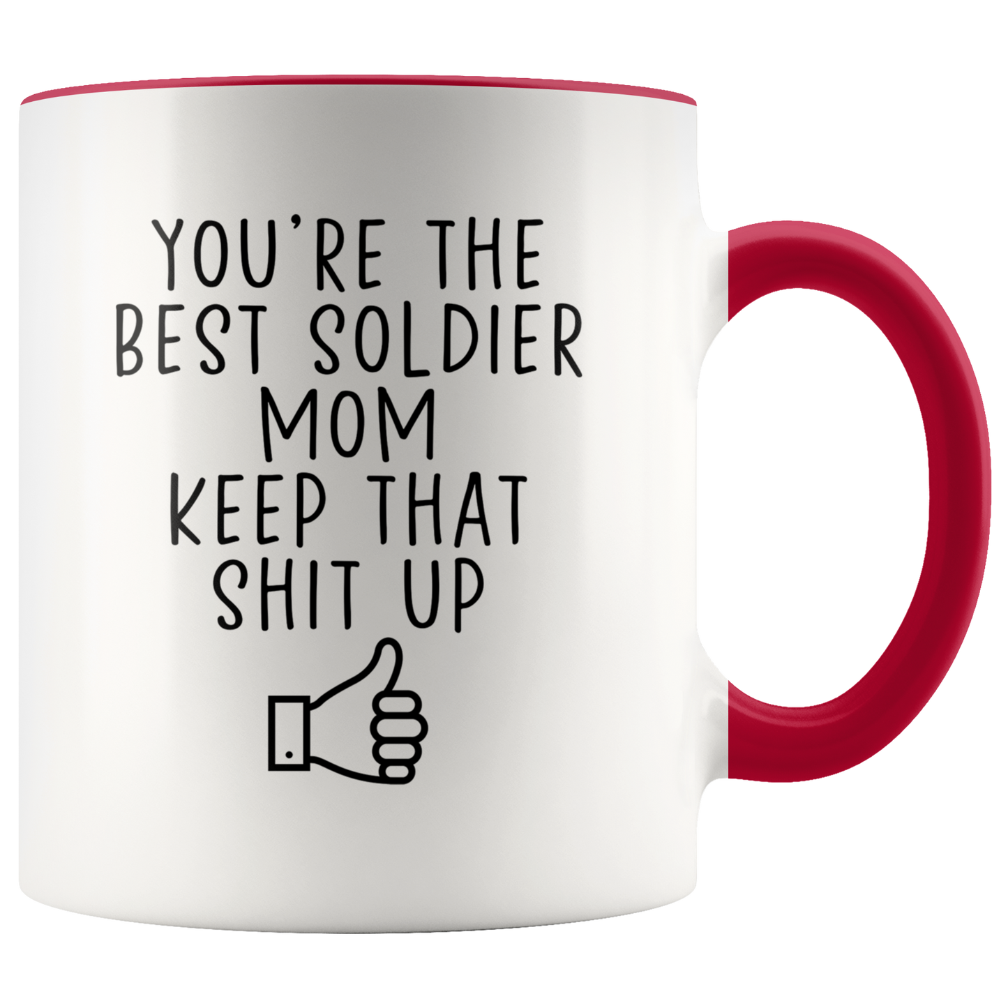 Soldier Mom Gifts, Coffee Mug, Two Tone Accent Cup, Birthday Gift for Men and Women