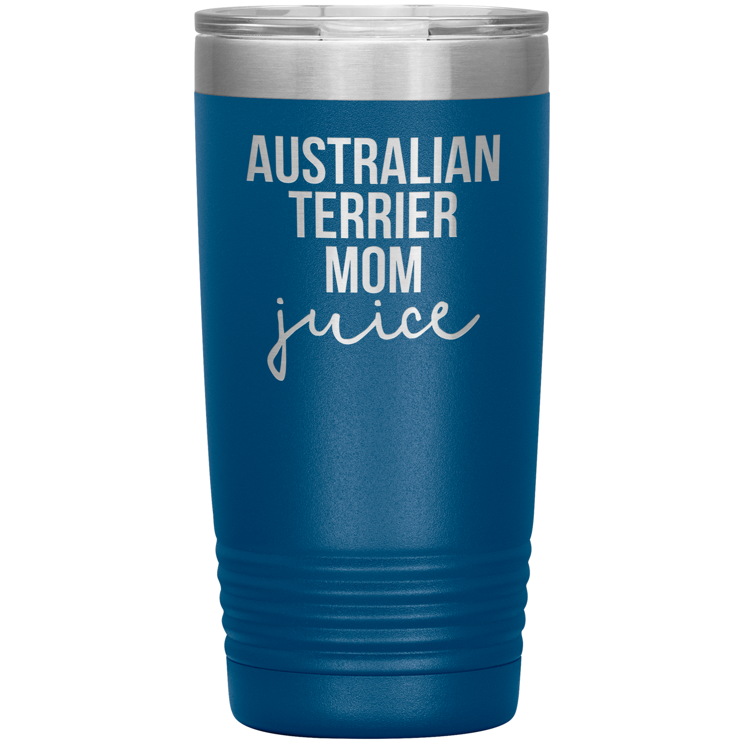 Australian Terrier Mom Tumbler, Funny Travel Coffee Mug, Birthday Gifts for Men and Women