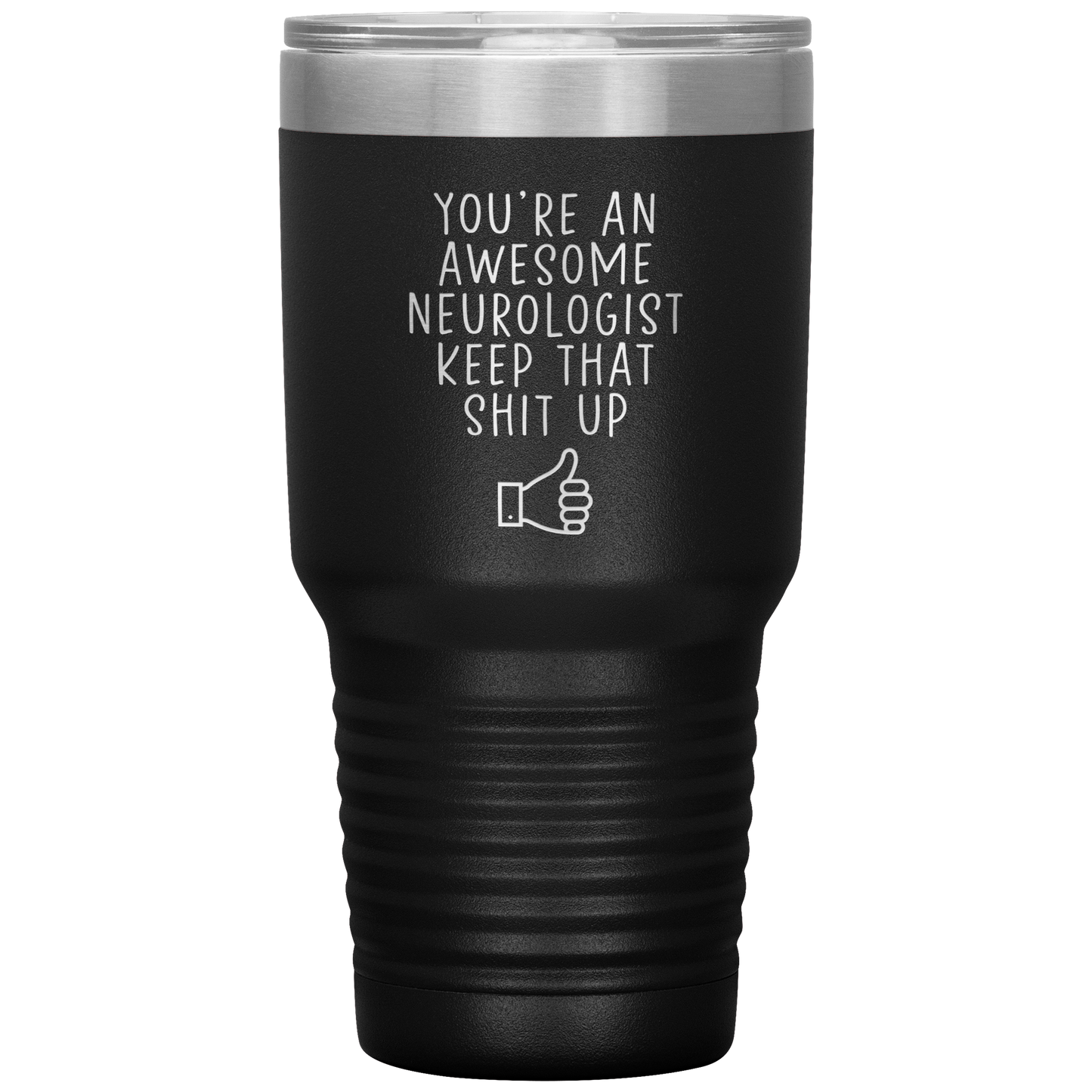 Neurologist Tumbler, Neurologist Gifts, Travel Coffee Mug, Birthday Gifts for Men and Women