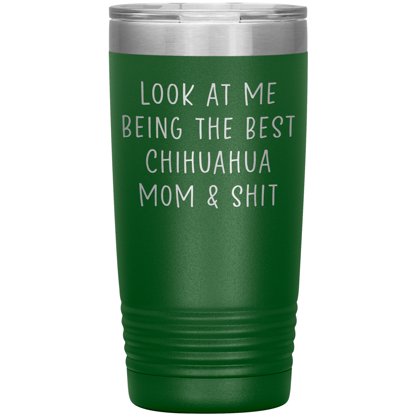 Chihuahua Mom Tumbler, Funny Travel Coffee Mug, Birthday Gifts for Men and Women