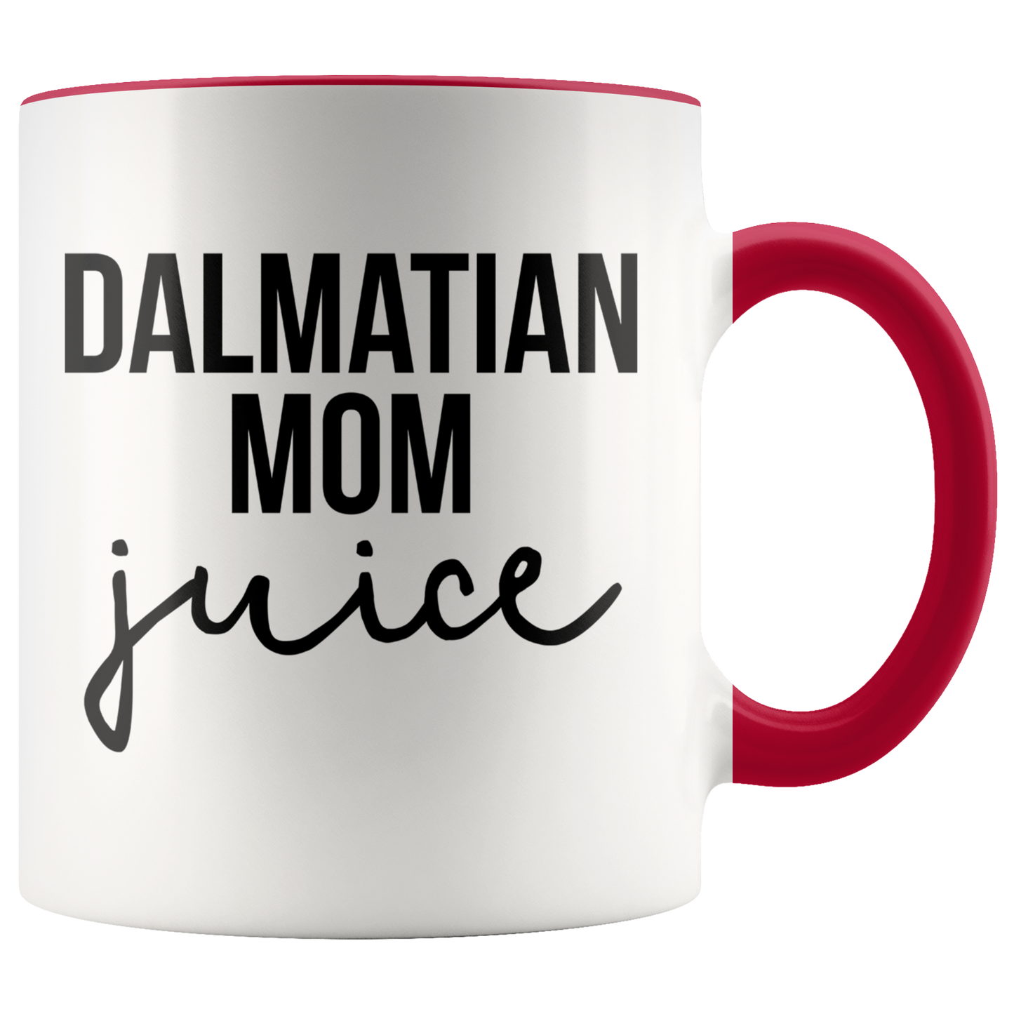 Dalmatian Mom Gifts, Coffee Mug, Two Tone Accent Cup, Birthday Gift for Men and Women