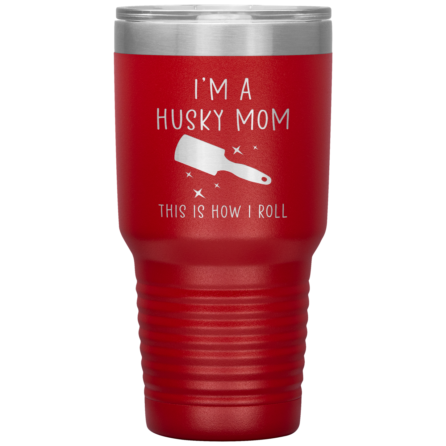 Husky Mom Tumbler, Funny Travel Coffee Mug, Birthday Gifts for Men and Women