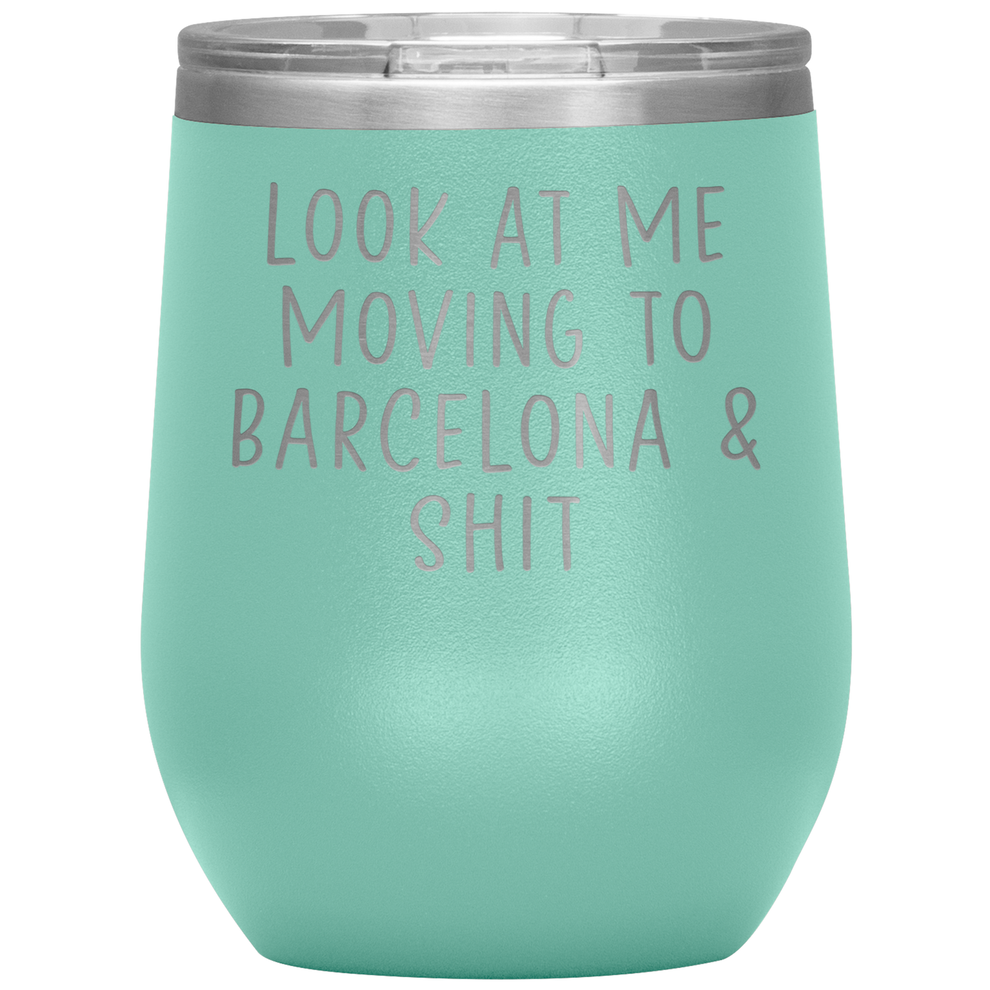 Moving to Barcelona Spain Wine Tumbler, Funny Moving Away Gifts, Housewarming Travel Wine Cup, Birthday Gifts for Men and Women