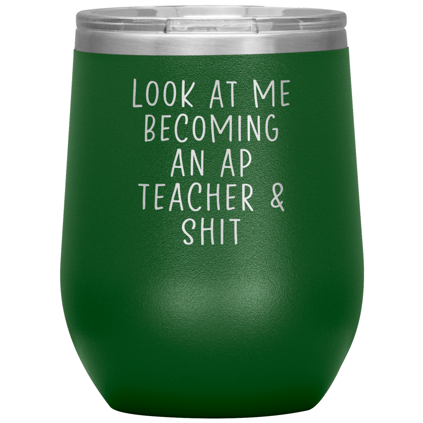 AP Teacher Wine Tumbler, Gifts, Travel Wine Cup, Birthday Gifts for Men and Women