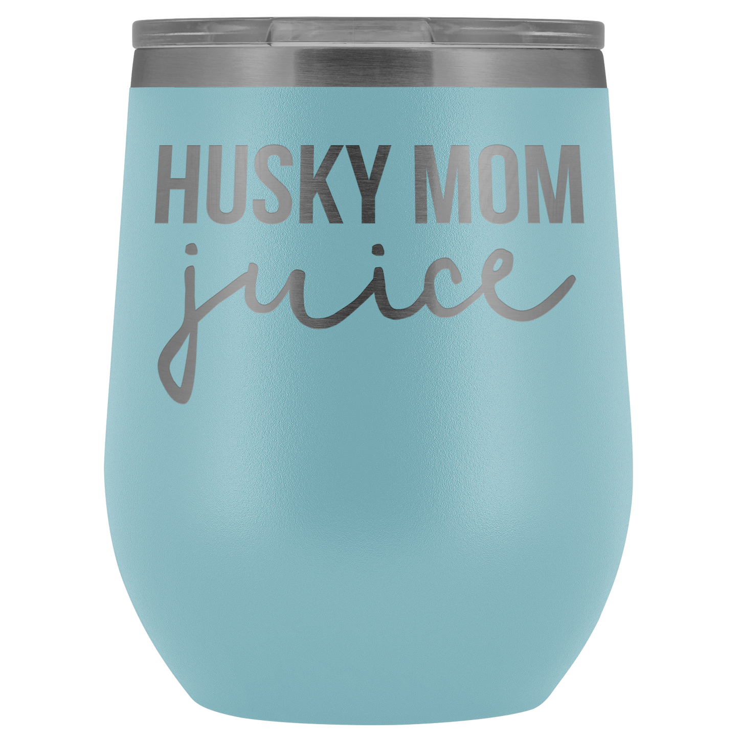 Husky Mom Gifts, Husky Mom Wine Tumbler, Husky Mom Cup, Funny Birthday Gifts for Men and Women