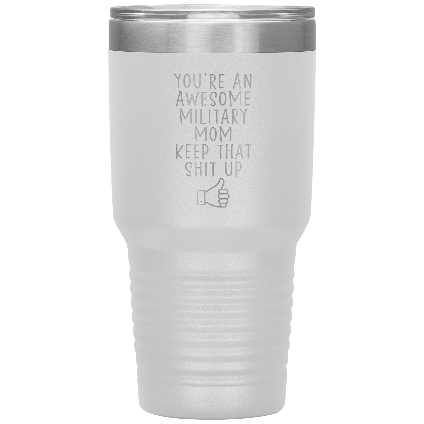 Military Mom Tumbler, Military Mom Gifts, Military Mom Coffee Mug, Birthday Gifts for Men and Women