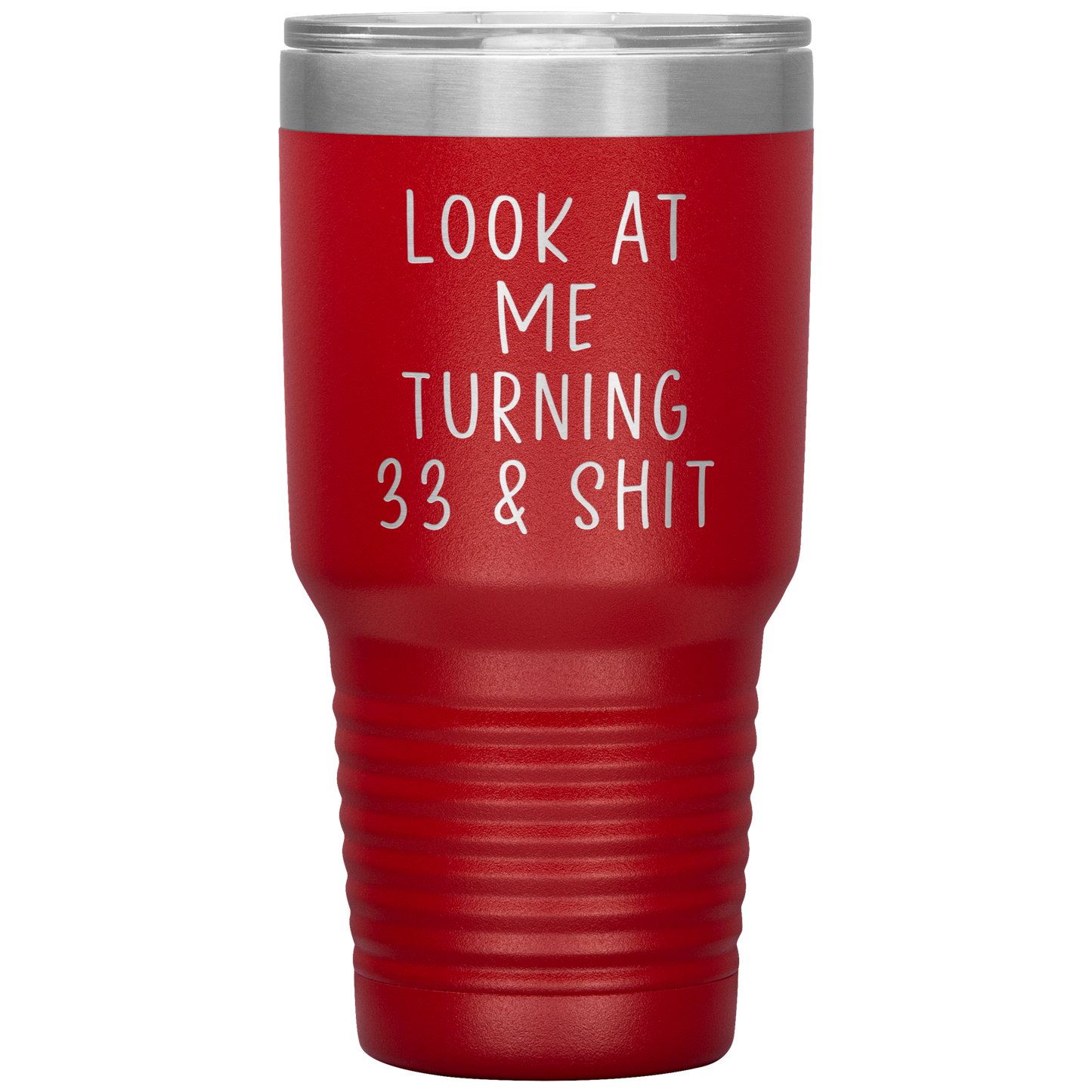 33rd Birthday Tumbler, 33rd Birthday Gifts, Travel Coffee Mug, Birthday Gifts for Men and Women