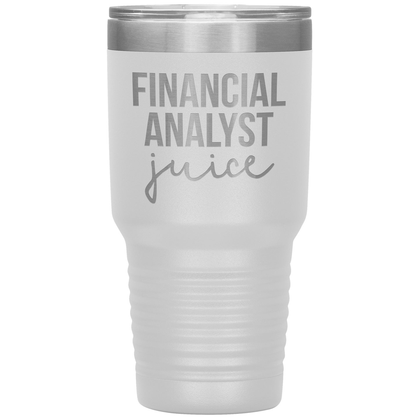 Financial Analyst Tumbler, Financial Analyst Gifts, Travel Coffee Mug, Birthday Gifts for Men and Women