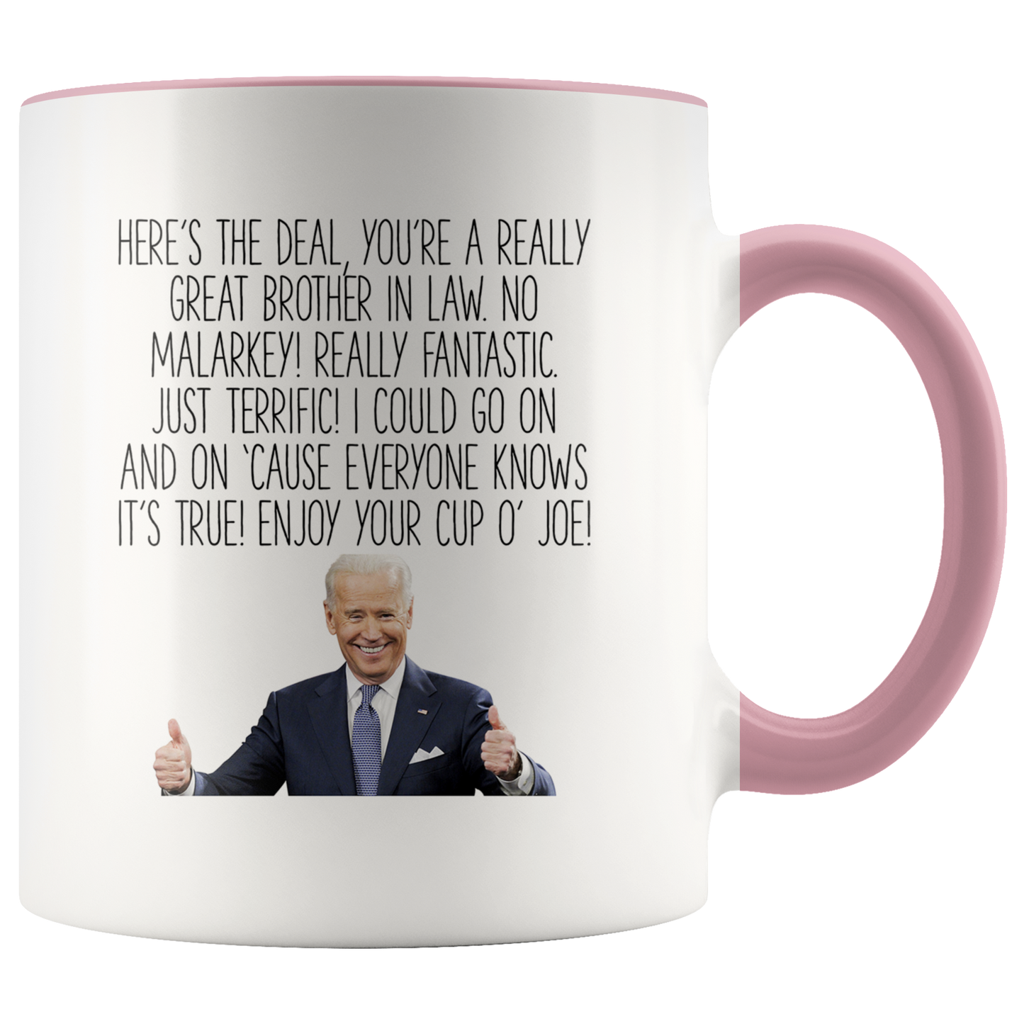 Brother in Law Joe Biden Gifts, Brother in Law Coffee Mug, Two Tone Accent Cup, Birthday Gift for Men and Women