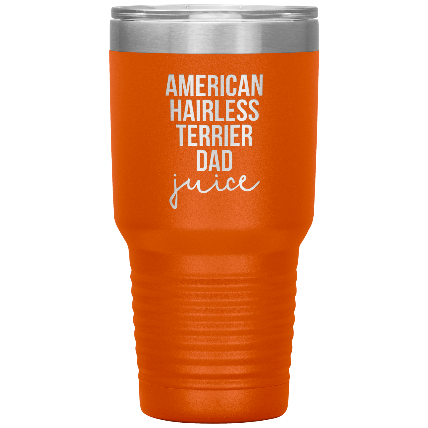 American Hairless Terrier Dad Tumbler, Funny Travel Coffee Mug, Birthday Gifts for Men and Women