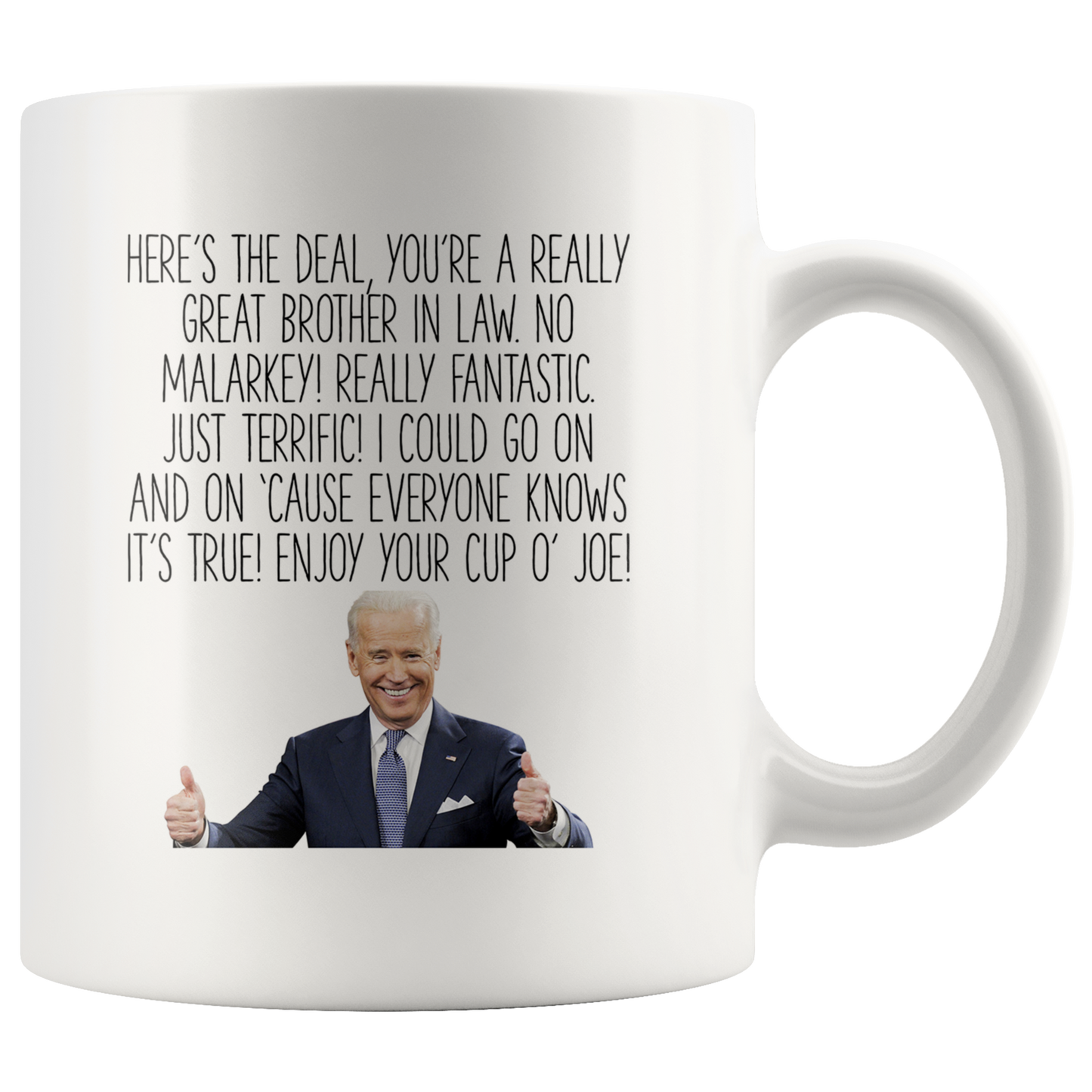 Brother in Law Joe Biden Gifts, Coffee Mug, Two Tone Accent Cup, Birthday Gift for Men and Women