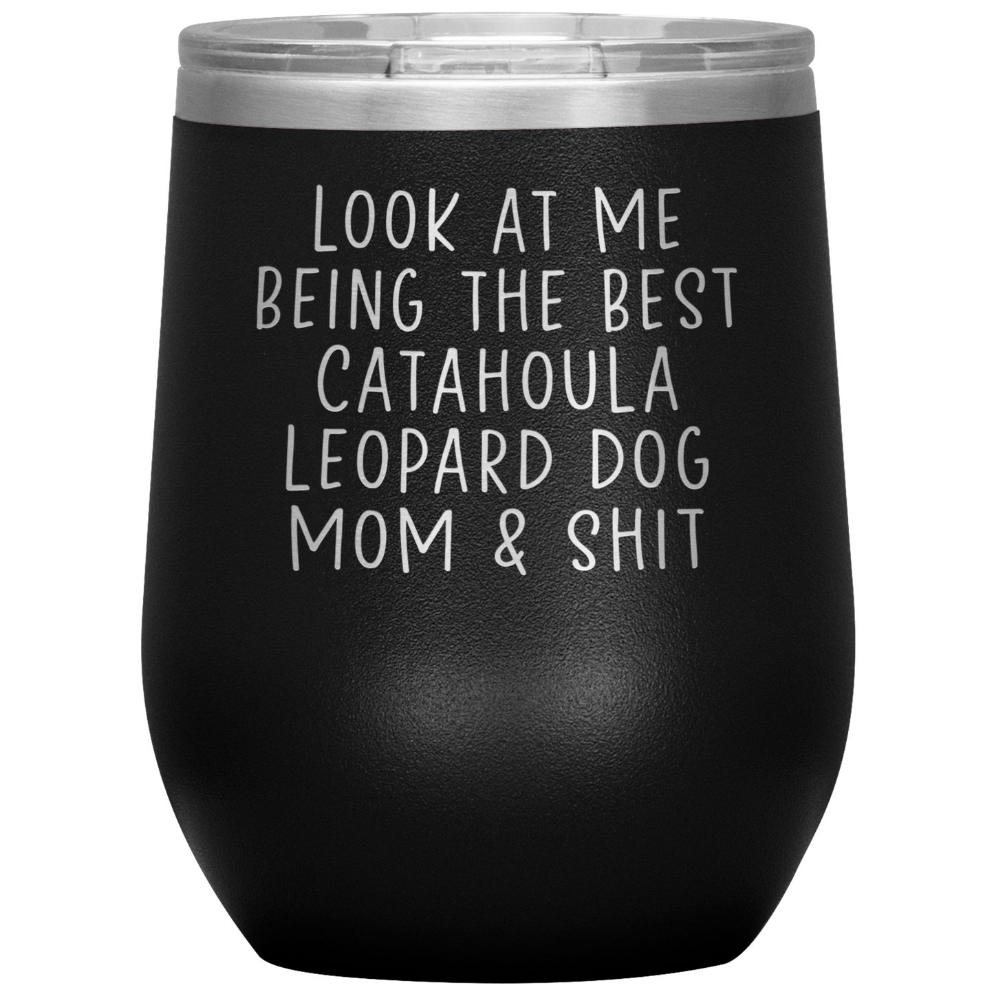 Catahoula Leopard Dog Mom Wine Tumbler, Funny Gifts, Travel Wine Cup, Birthday Gifts for Men and Women