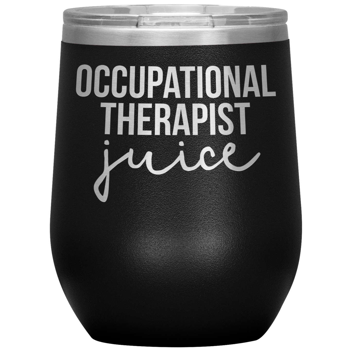 Occupational Therapist Wine Tumbler, Occupational Therapist Gifts, Travel Wine Cup, Birthday Gifts for Men and Women