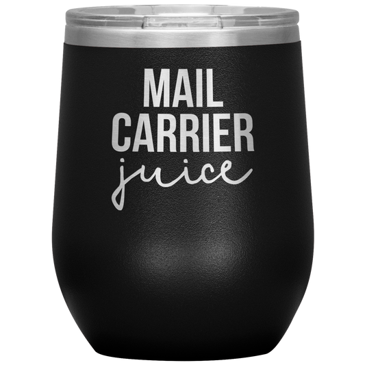 Mail Carrier Wine Tumbler, Mail Carrier Gifts, Travel Wine Cup, Birthday Gifts for Men and Women