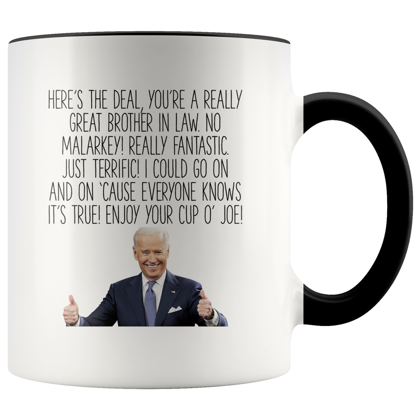 Brother in Law Joe Biden Gifts, Brother in Law Coffee Mug, Two Tone Accent Cup, Birthday Gift for Men and Women