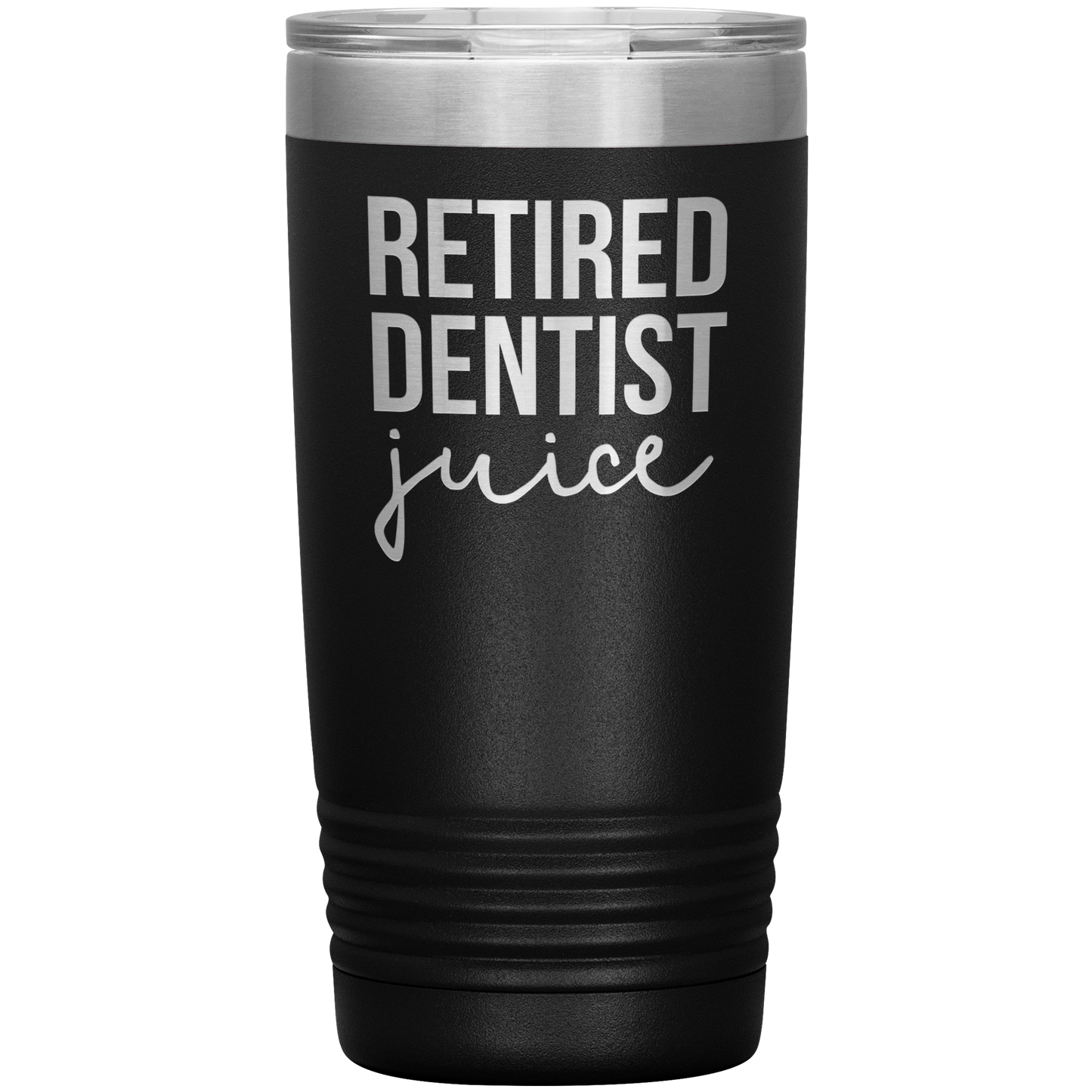 Retired Dentist Tumbler, Retired Dentist Gifts, Travel Coffee Mug, Birthday Gifts for Men and Women