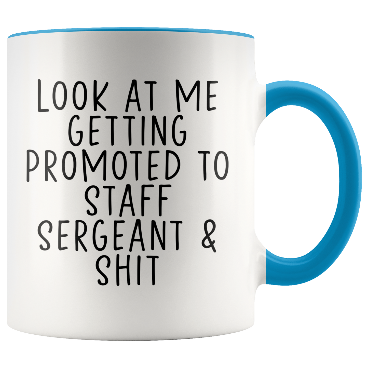 Staff Sergeant Promotion Gifts, Coffee Mug, Two Tone Accent Cup, Birthday Gift for Men and Women