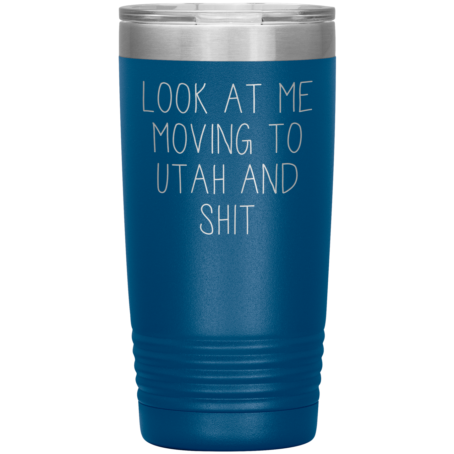 Moving to Utah Gifts, Moving to Utah Coffee Mug, Tumbler, Birthday Gifts for Men and Women