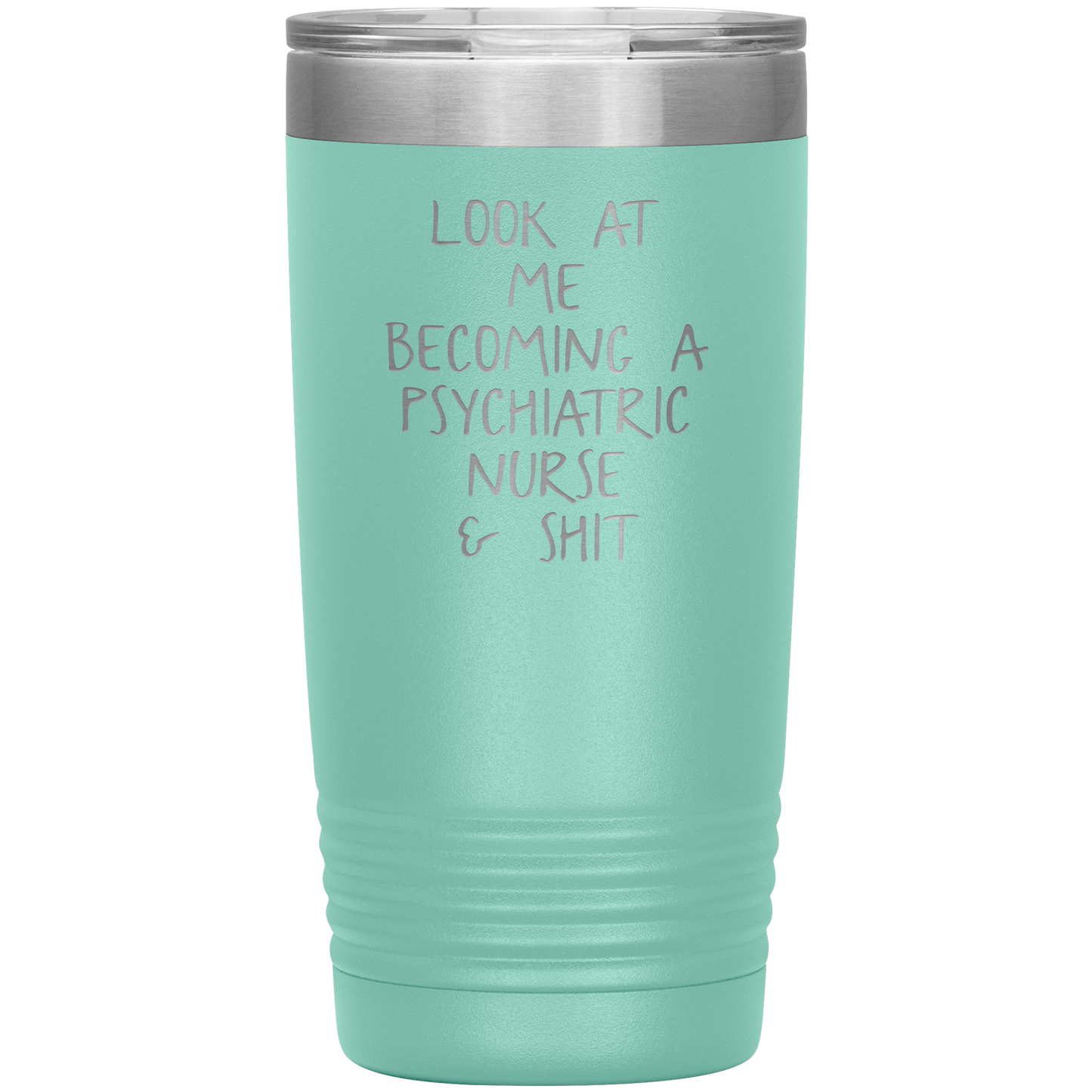 Psychiatric Nurse Tumbler, Psychiatric Nurse Gifts, Psychiatric Nurse Coffee Mug, Birthday Gifts for Men and Women