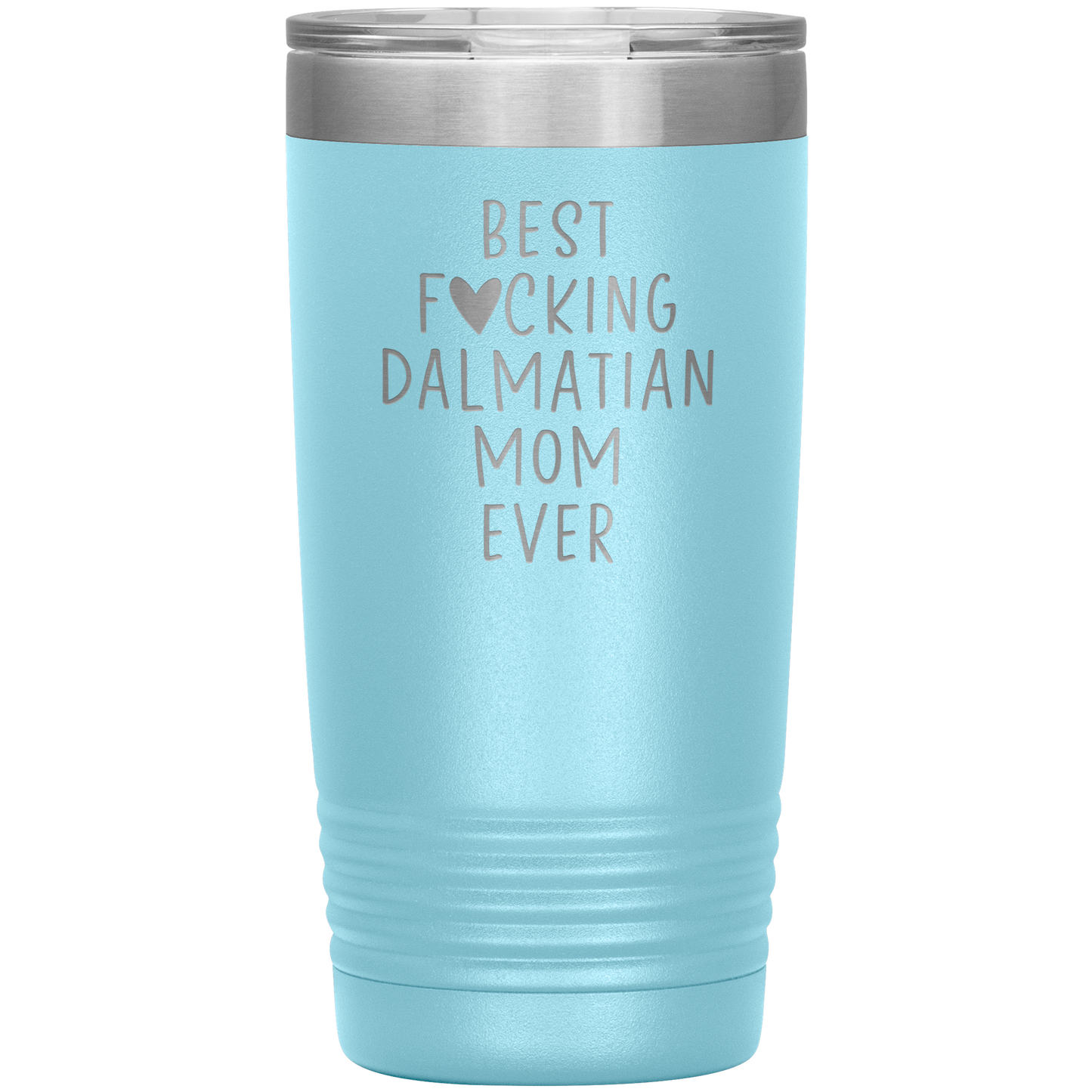 Dalmatian Mom Tumbler, Dalmatian Mom Gifts, Travel Coffee Mug, Birthday Gifts for Men and Women