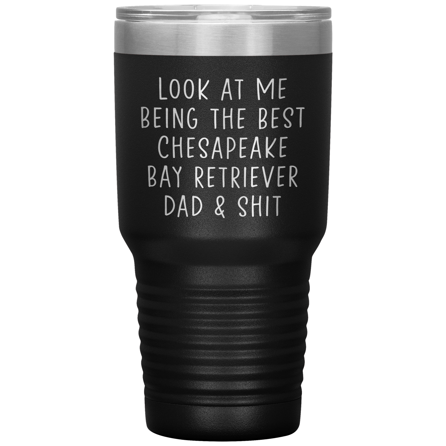 Chesapeake Bay Retriever Dad Tumbler, Funny Travel Coffee Mug, Birthday Gifts for Men and Women