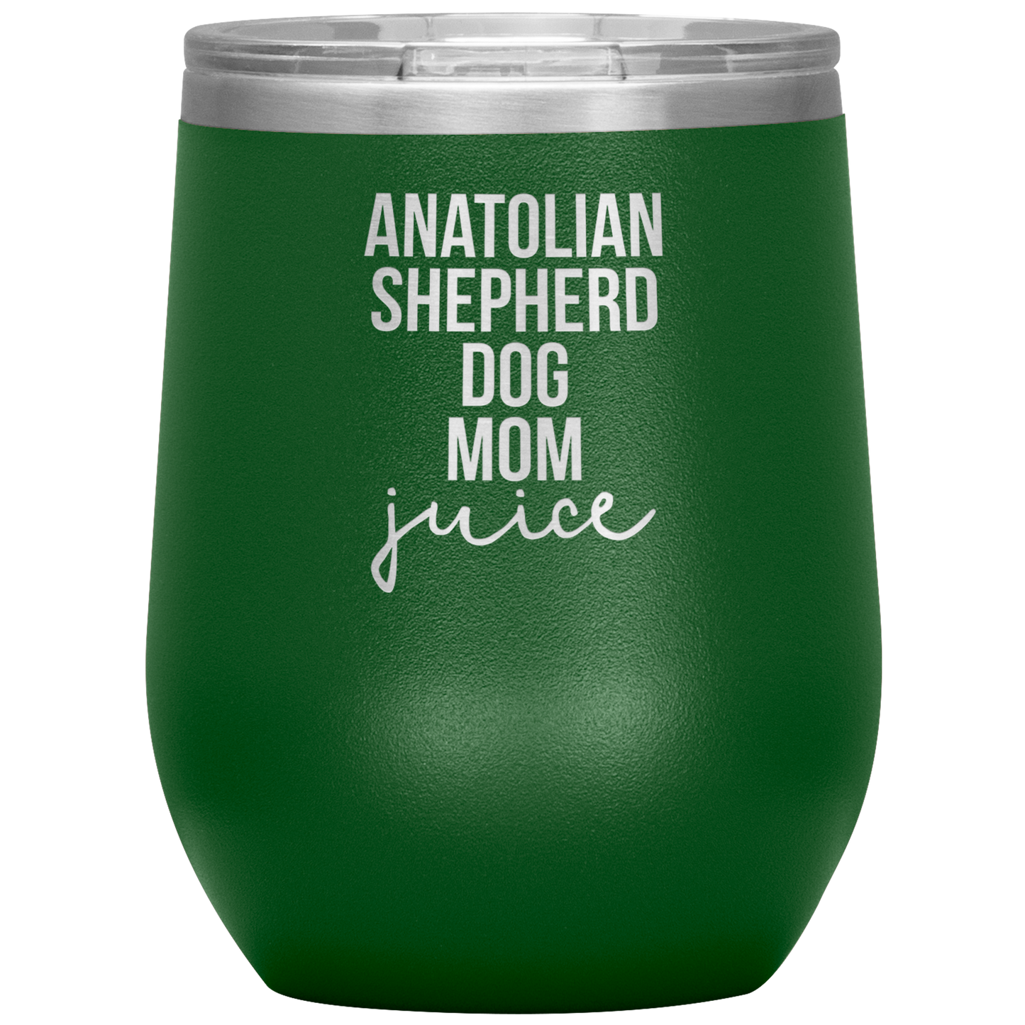 Anatolian Shepherd Dog Mom Wine Tumbler, Funny Travel Wine Cup, Birthday Gifts for Men and Women