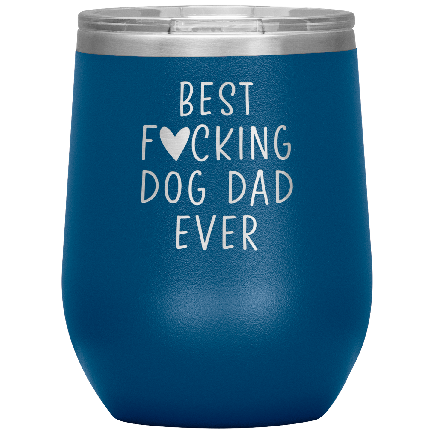 Dog Dad Wine Tumbler, Dog Dad Gifts, Travel Wine Cup, Birthday Gifts for Men and Women