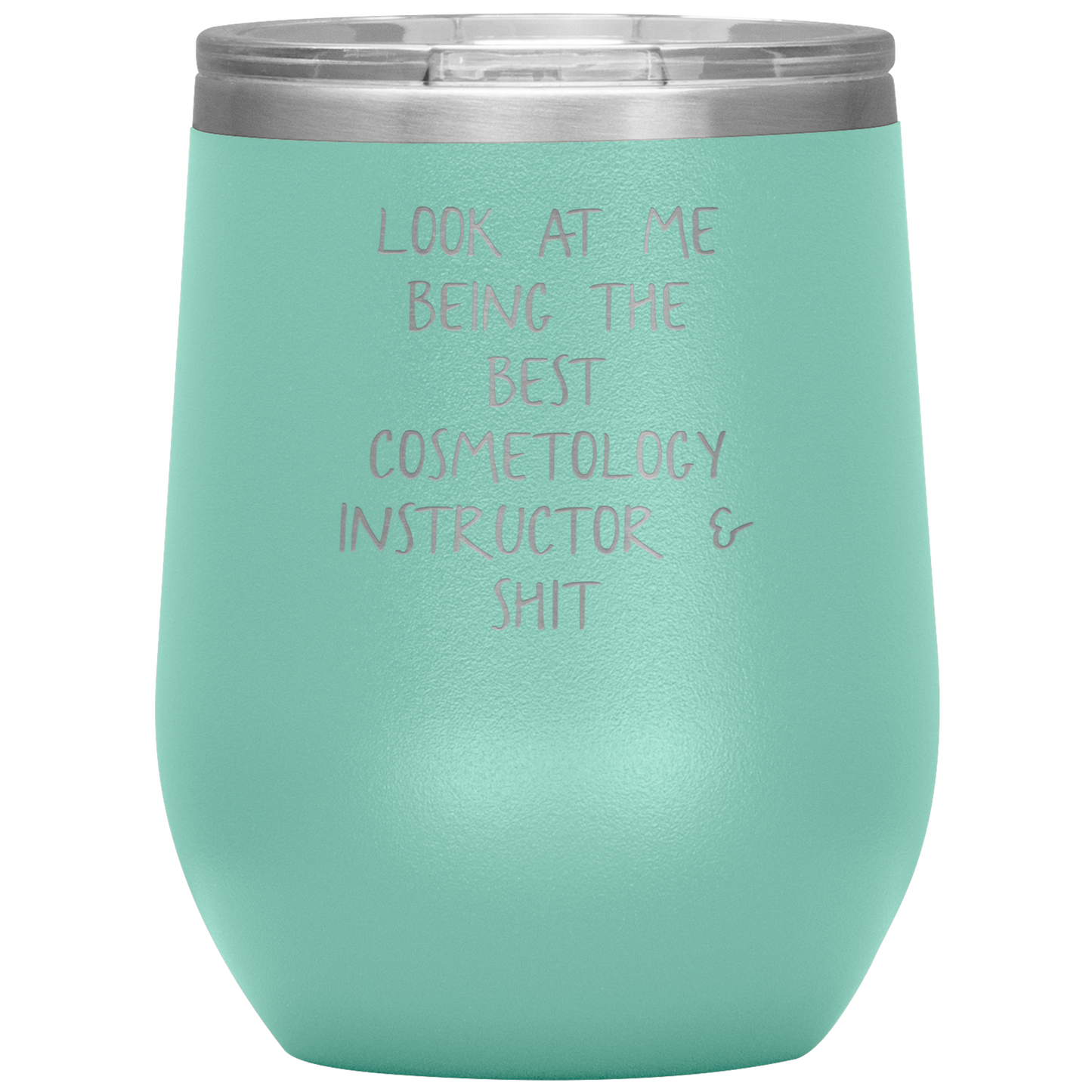 Cosmetology Instructor Wine Tumbler, Funny Cosmetologist Instructor Gifts, Travel Wine Cup, Birthday Gifts for Men and Women