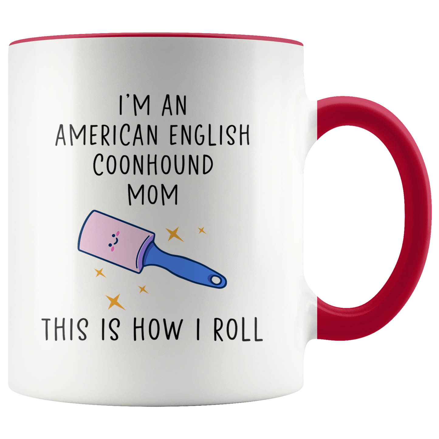 American English Coonhound Mom Gifts, Coffee Mug, Two Tone Accent Cup, Birthday Gift for Men and Women