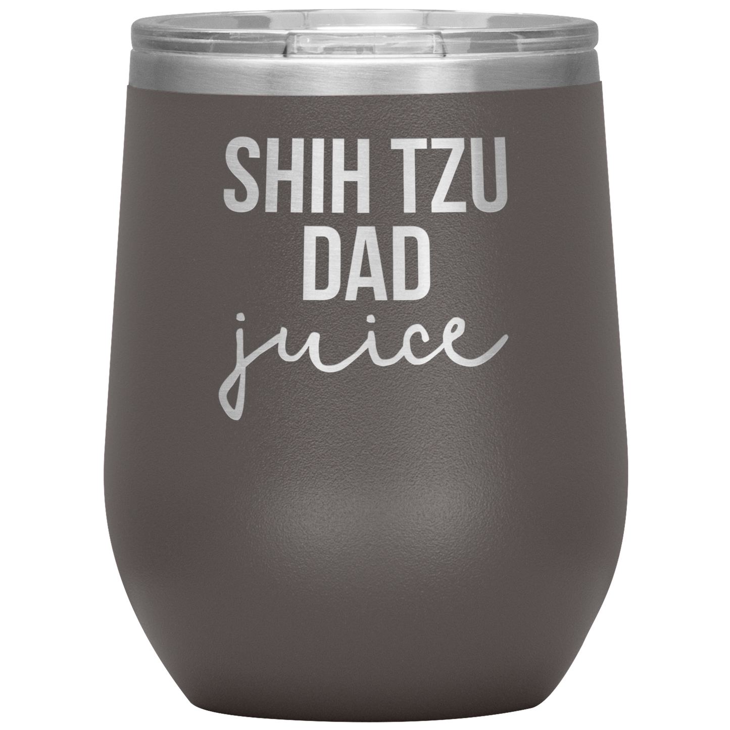 Shih Tzu Dad Wine Tumbler, Shih Tzu Dad Gifts, Travel Wine Cup, Birthday Gifts for Men and Women