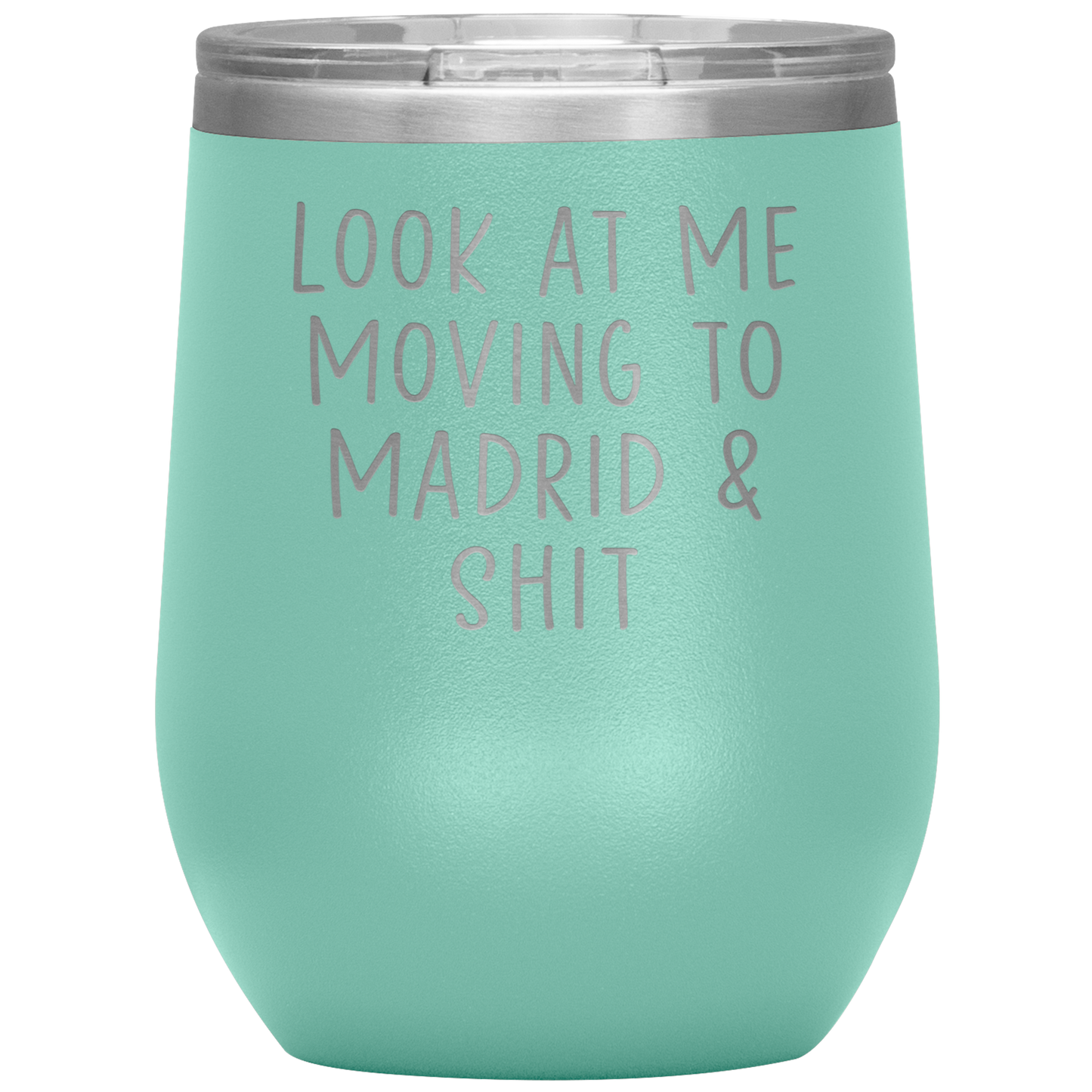 Moving to Madrid Spain Wine Tumbler, Funny Travel Wine Cup, Birthday Gifts for Men and Women