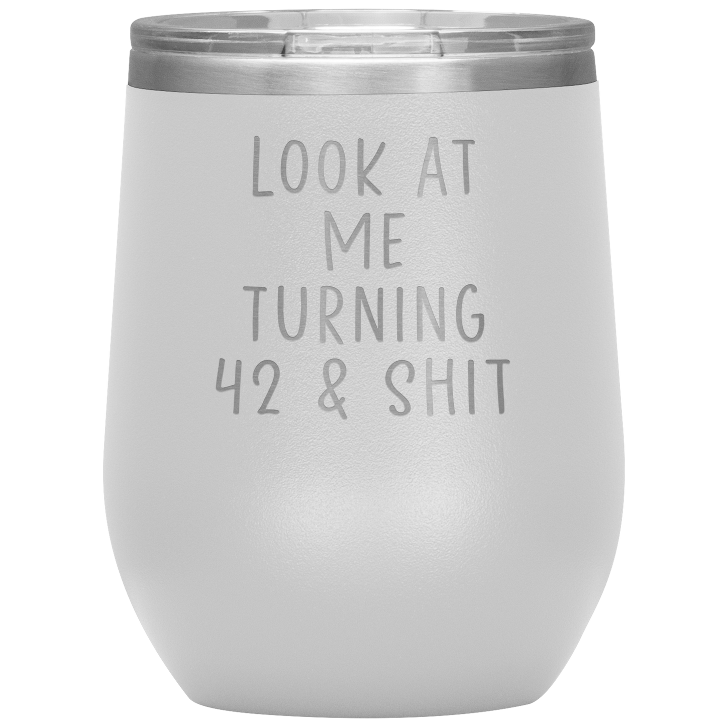 42nd Birthday Wine Tumbler, 42nd Birthday Gifts, Travel Wine Cup, Birthday Gifts for Men and Women