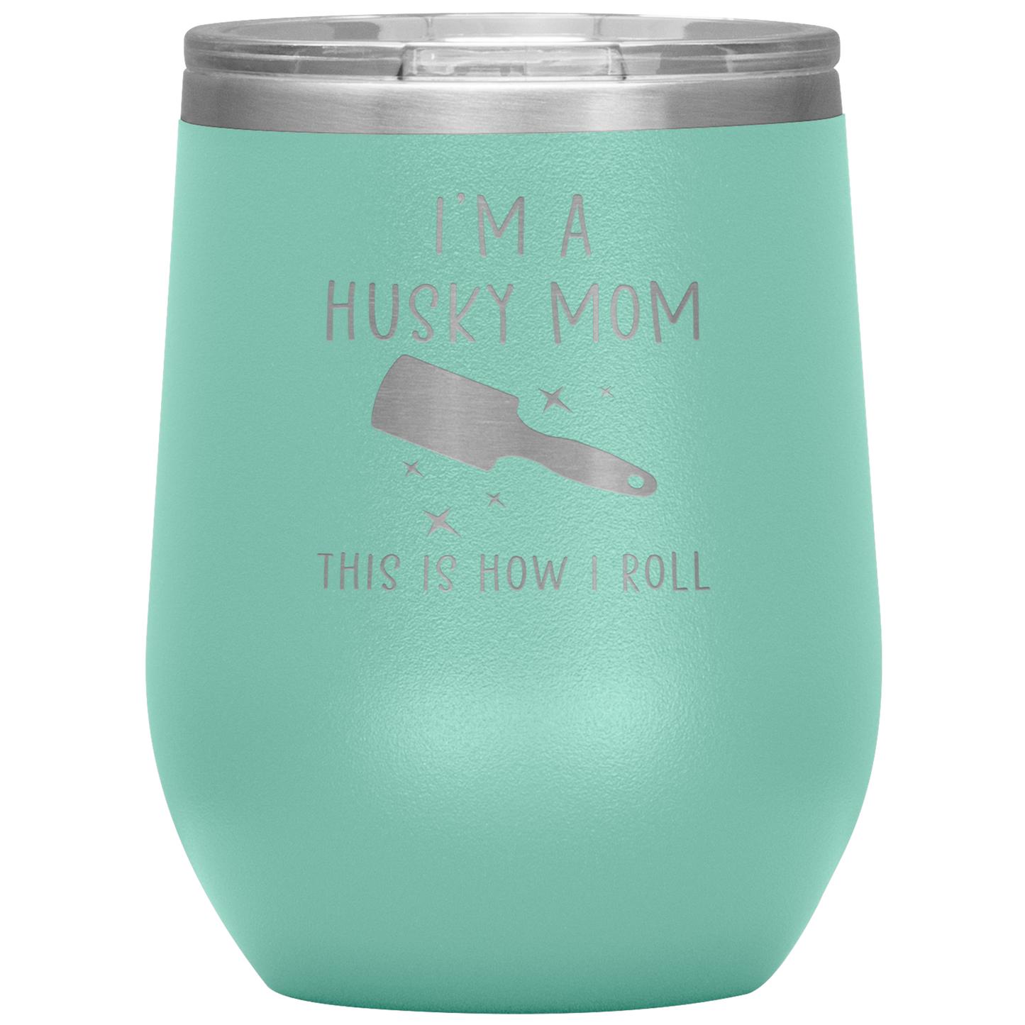 Husky Mom Wine Tumbler, Funny Travel Wine Cup, Birthday Gifts for Men and Women