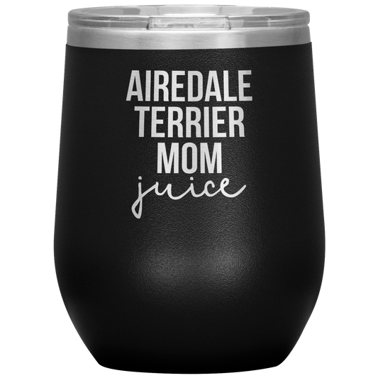 Airedale Terrier Mom Wine Tumbler, Funny Travel Wine Cup, Birthday Gifts for Men and Women