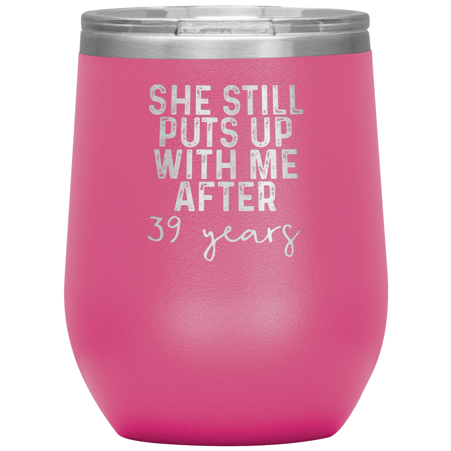 39th Anniversary Wine Tumbler, Gifts, Travel Wine Cup, Birthday Gifts for Men and Women