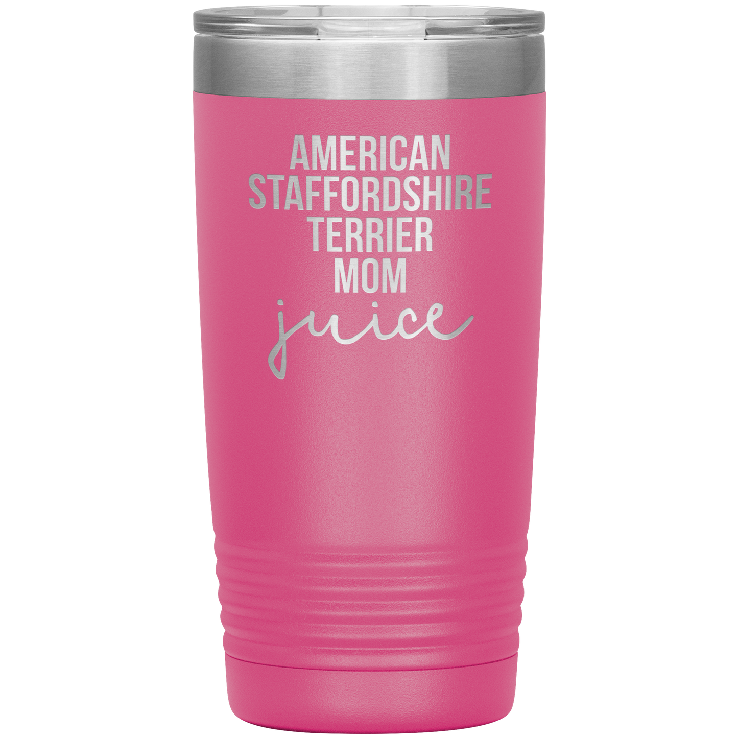 American Staffordshire Terrier Mom Tumbler, Funny Travel Coffee Mug, Birthday Gifts for Men and Women